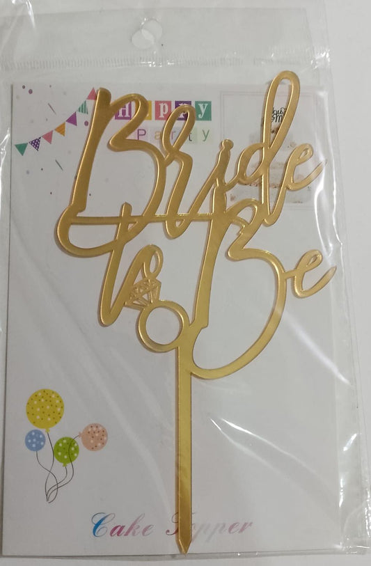 Bride To Be Acrylic Topper
